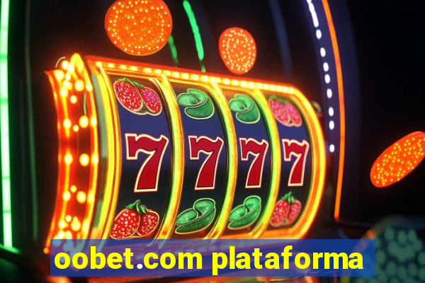 oobet.com plataforma